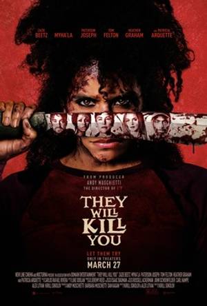 They Will Kill You